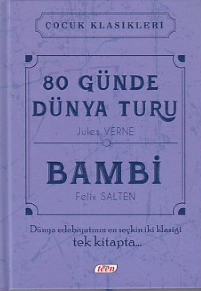 Çocuk Klasikleri - 80 Günde Dünya Turu - Bambi (Ciltli) Çocuk Klasikleri - 80 Günde Dünya Turu - Bambi (Ciltli)