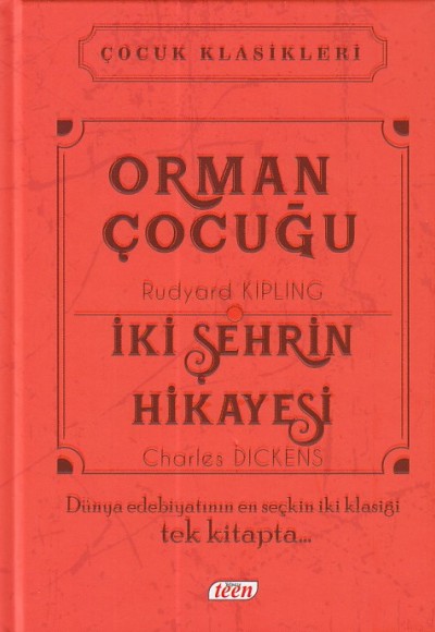 Çocuk Klasikleri - Orman Çocuğu - İki Şehrin Hikayesi (Ciltli) Çocuk Klasikleri - Orman Çocuğu - İki Şehrin Hikayesi (Ciltli)