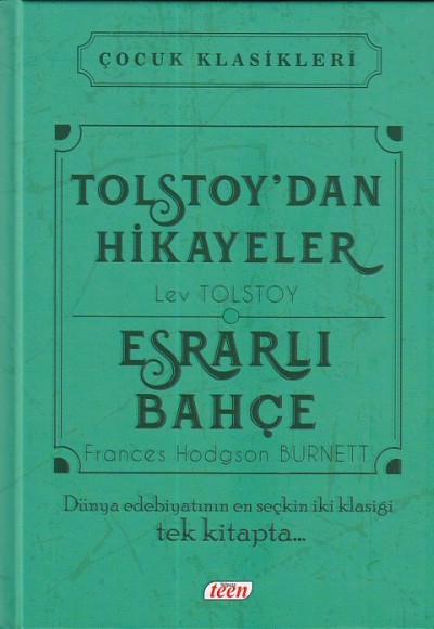 Çocuk Klasikleri - Tolstoydan Hikayeler - Esrarlı Bahçe Çocuk Klasikleri - Tolstoydan Hikayeler - Esrarlı Bahçe