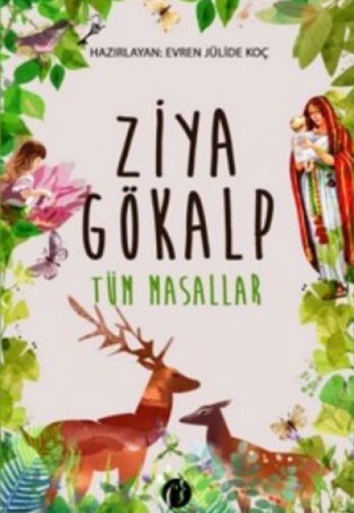 Ziya Gökalp - Tüm Masallar Ziya Gökalp - Tüm Masallar