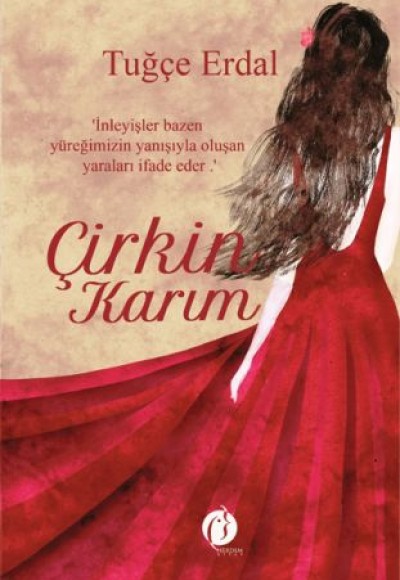Çirkin Karım Çirkin Karım