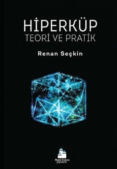 Hiperküp-Teori ve Pratik Hiperküp-Teori ve Pratik