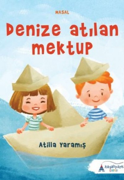 Denize Atılan Mektup Denize Atılan Mektup