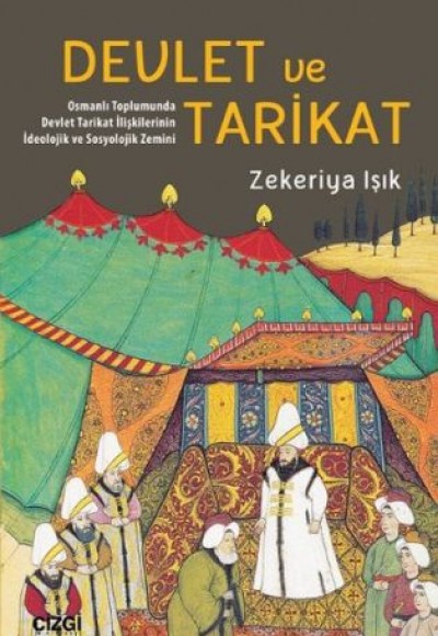 Devlet ve Tarikat Devlet ve Tarikat