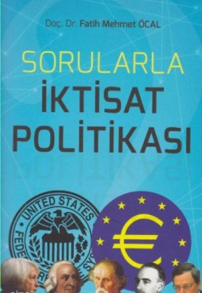 Sorularla İktisat Politikası Sorularla İktisat Politikası