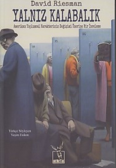 Yalnız Kalabalık Yalnız Kalabalık