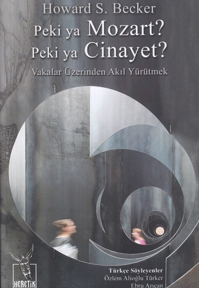 Peki Ya Mozart? Peki Ya Cinayet? Peki Ya Mozart? Peki Ya Cinayet?