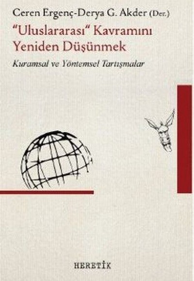 "Uluslararası" Kavramını Yeniden Düşünmek "Uluslararası" Kavramını Yeniden Düşünmek