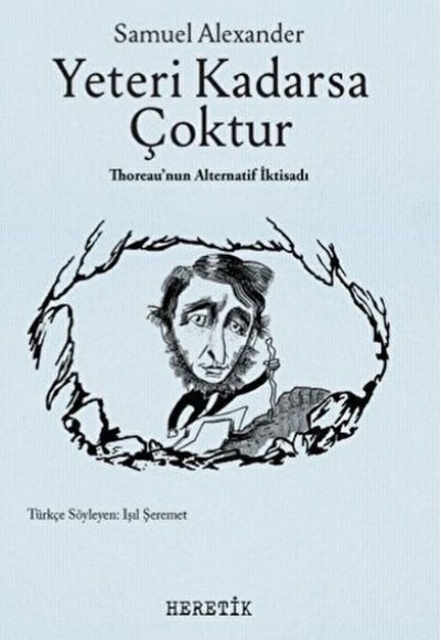 Yeteri Kadarsa Çoktur Yeteri Kadarsa Çoktur