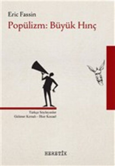 Popülizm : Büyük Hınç Popülizm : Büyük Hınç