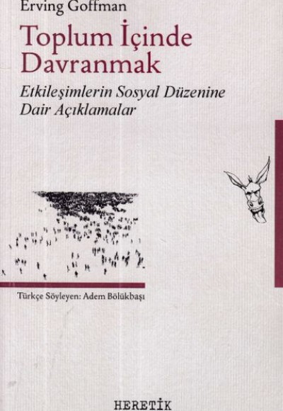 Toplum İçinde Davranmak Toplum İçinde Davranmak