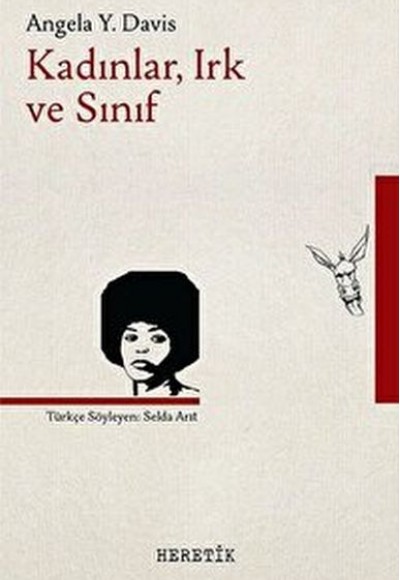 Kadınlar Irk ve Sınıf Kadınlar Irk ve Sınıf