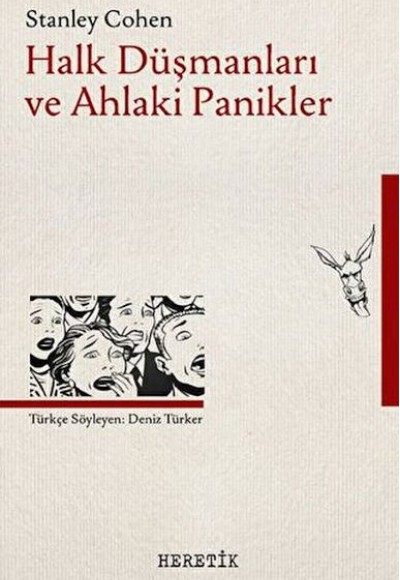 Halk Düşmanları Ve Ahlaki Panikler Halk Düşmanları Ve Ahlaki Panikler