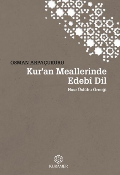 Kuran Meallerinde Edebi Dil Hasr Üslubu Örneği Kuran Meallerinde Edebi Dil Hasr Üslubu Örneği