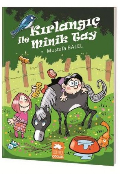 Mustafa Balel Resimli Dizi - Kırlangıç ile Minik Tay Mustafa Balel Resimli Dizi - Kırlangıç ile Minik Tay