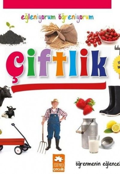 Eğleniyorum Öğreniyorum - Çiftlik Eğleniyorum Öğreniyorum - Çiftlik