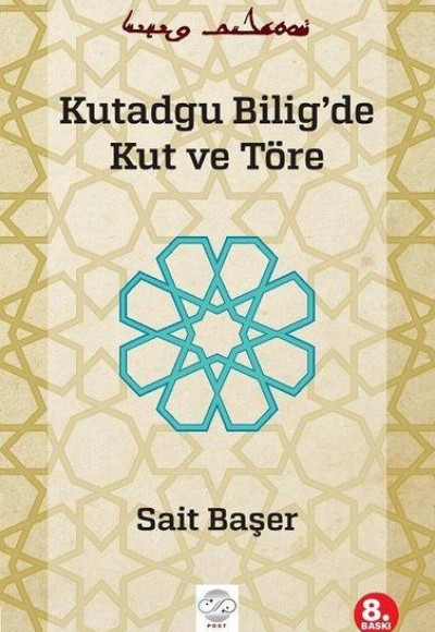 Kutadgu Biligde Kut ve Töre Kutadgu Biligde Kut ve Töre