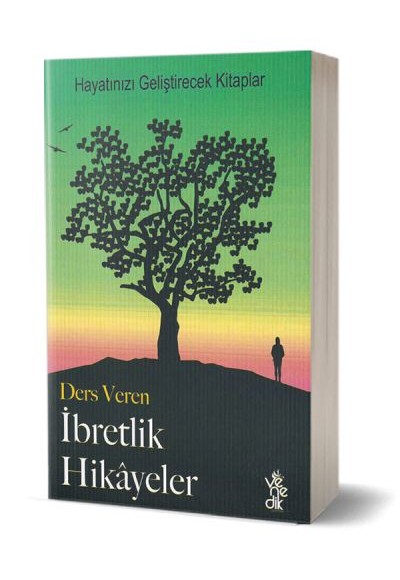 Ders Veren İbretlik Hikayeler Ders Veren İbretlik Hikayeler