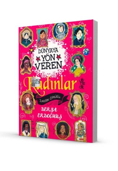 Dünyaya Yön Veren 100 Kadın - Zaferin Öyküsü Dünyaya Yön Veren 100 Kadın - Zaferin Öyküsü