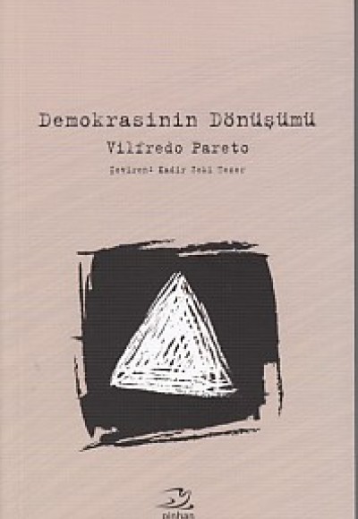 Demokrasinin Dönüşümü Demokrasinin Dönüşümü