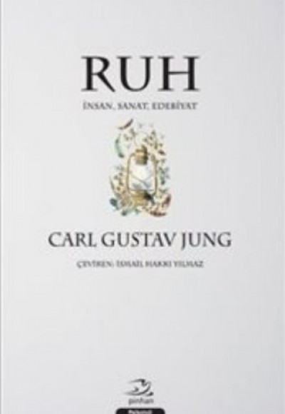 Ruh - İnsan Sanat Edebiyat Ruh - İnsan Sanat Edebiyat
