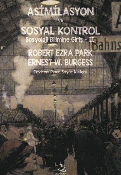 Asimilasyon Ve Sosyal Kontrol Asimilasyon Ve Sosyal Kontrol