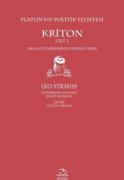 Platonun Politik Felsefesi Cilt 2 Kriton Platonun Politik Felsefesi Cilt 2 Kriton