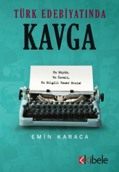 Türk Edebiyatında Kavga Türk Edebiyatında Kavga