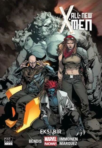 All New X-Men Cilt 05 - Eksi Bir All New X-Men Cilt 05 - Eksi Bir