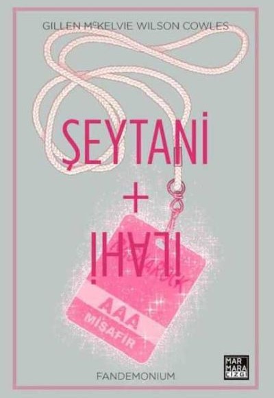 Şeytani + İlahi Cilt 02 - Fandemonium Şeytani + İlahi Cilt 02 - Fandemonium