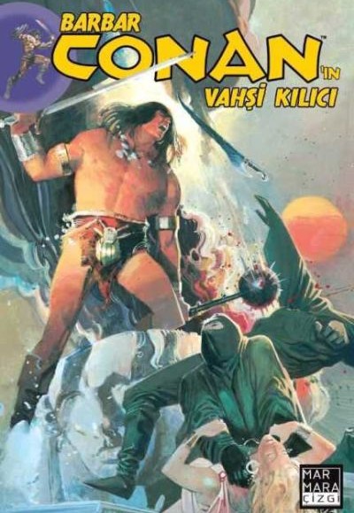 Barbar Conan'ın Vahşi Kılıcı Cilt 22 Barbar Conan'ın Vahşi Kılıcı Cilt 22