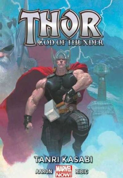 Thor: God of Thunder Cilt 01 - Tanrı Kasabı Thor: God of Thunder Cilt 01 - Tanrı Kasabı