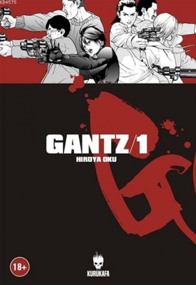 Gantz Cilt 1 Gantz Cilt 1