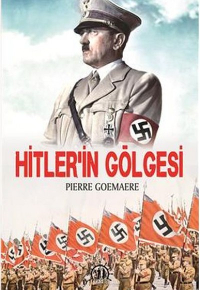 Hitler´İn Gölgesi Hitler´İn Gölgesi