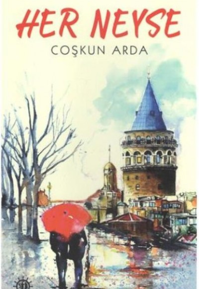 Her Neyse Her Neyse