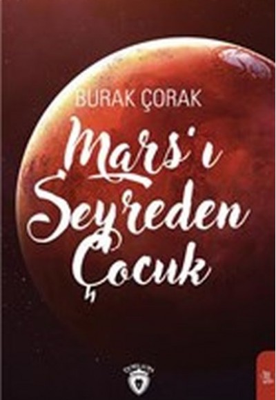 Mars'ı Seyreden Çocuk Mars'ı Seyreden Çocuk