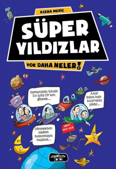 Yok Daha Neler 6 - Süper Yıldızlar Yok Daha Neler 6 - Süper Yıldızlar