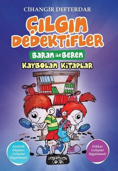 Çılgın Dedektifler-Baran ile Beren-Kaybolan Kitaplar Çılgın Dedektifler-Baran ile Beren-Kaybolan Kitaplar