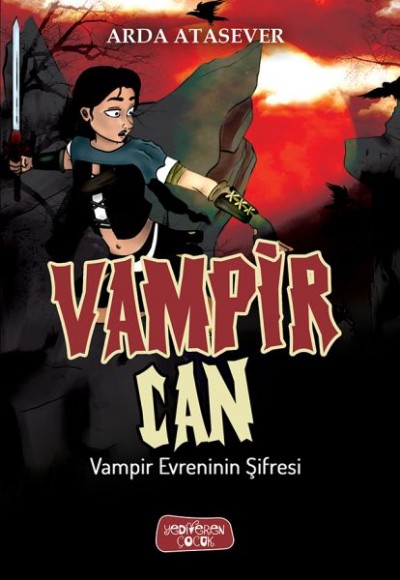 Vampir Evreninin Şifresi - Vampir Can Vampir Evreninin Şifresi - Vampir Can