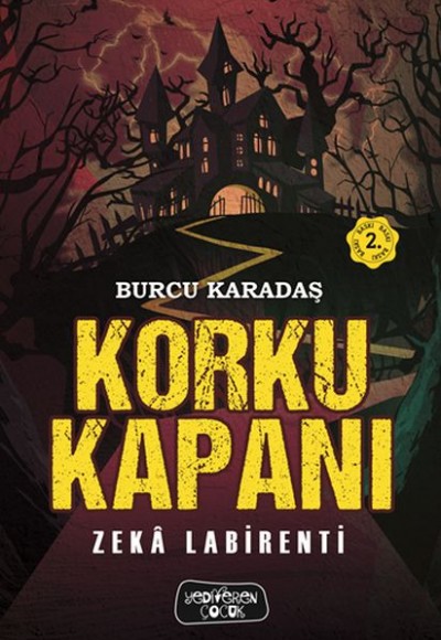 Korku Kapanı-Zeka Labirenti (Ciltli) Korku Kapanı-Zeka Labirenti (Ciltli)