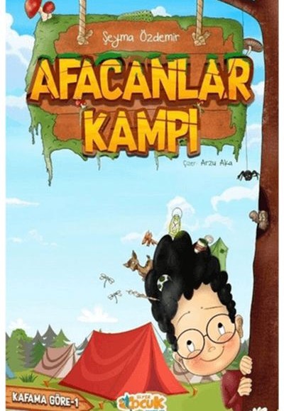 Kafama Göre 1 - Afacanlar Kampı