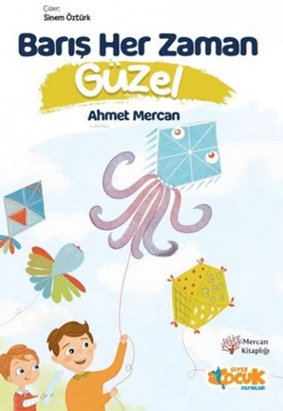 Barış Her Zaman Güzel