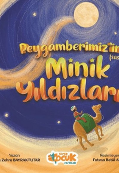 Peygamberimizin(sas) Minik Yıldızları Peygamberimizin(sas) Minik Yıldızları