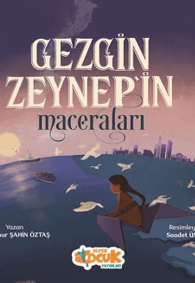 Gezgin Zeynep'in Maceraları