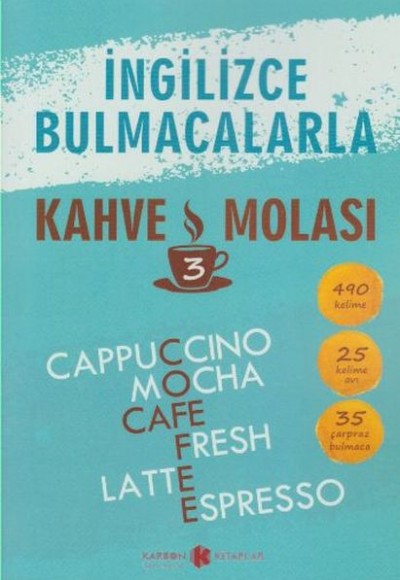 İngilizce Bulmacalarla Kahve Molası 3 İngilizce Bulmacalarla Kahve Molası 3