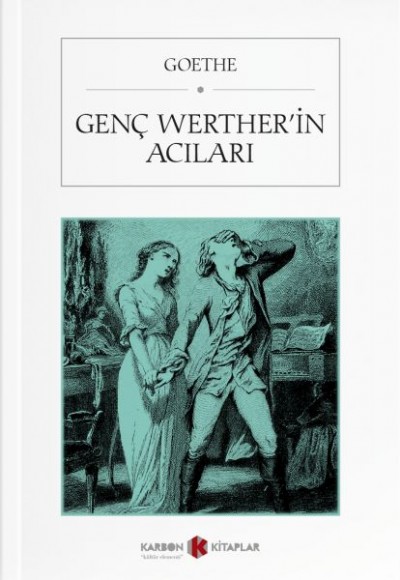 Genç Wertherin Acıları Genç Wertherin Acıları