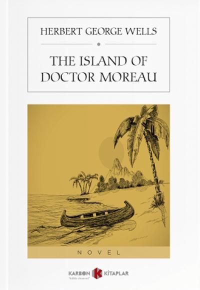 The Island of Doctor Moreau The Island of Doctor Moreau