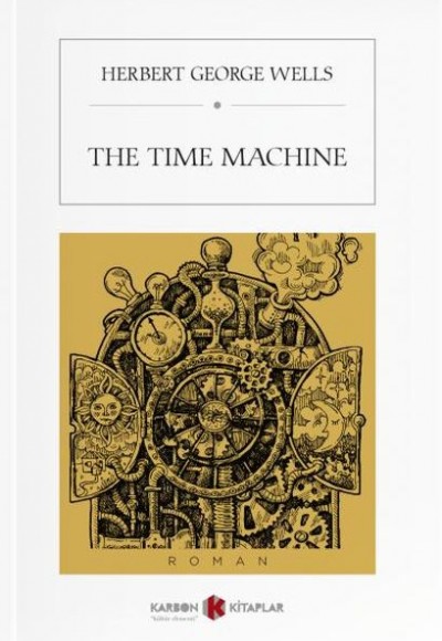 The Time Machine The Time Machine