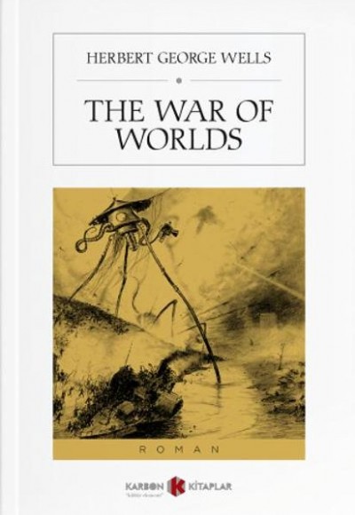 The War of Worlds The War of Worlds