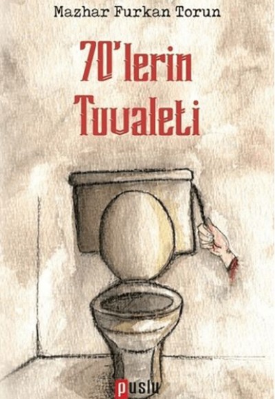 70'lerin Tuvaleti